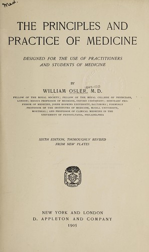 The principles and practice of medicine