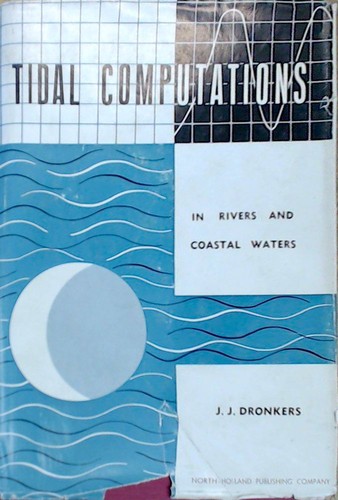 Tidal computations in rivers and coastal waters.