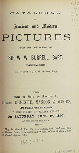 Catalogue of ancient and modern pictures from the collection of Sir W.W. Burrell, Bart. ...