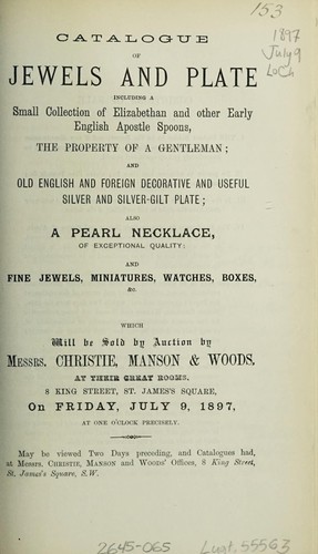Catalogue of jewels and plate, including a small collection of Elizabethan and early English apostle spoons, the property of a gentleman