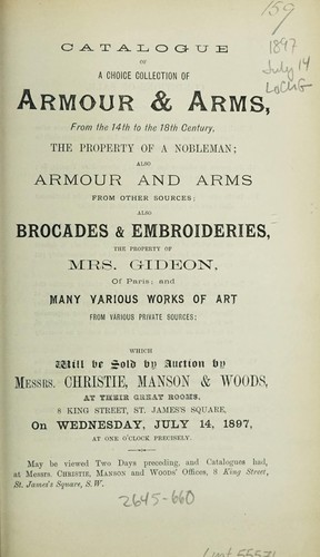 Catalogue of a choice collection of armour & arms, from the 14th to the 18th century, the property of a nobleman