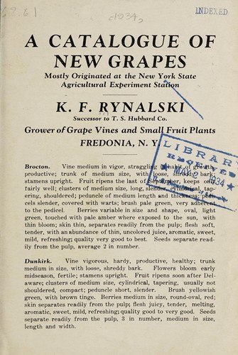 A catalogue of new grapes, mostly originated at the New York State Agricultural Experiment Station