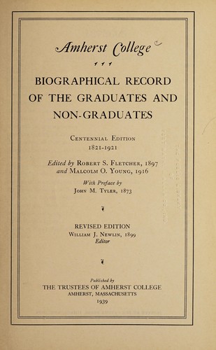 Biographical record of the graduates and non-graduates, centennial edition, 1821-1921