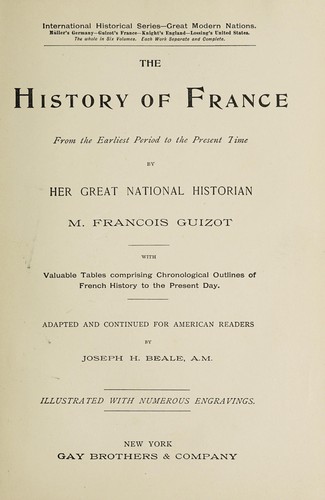 The history of France from the earliest period to the present time