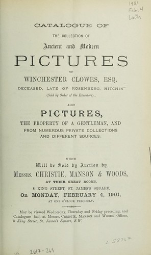 Catalogue of ancient and modern pictures of Winchester Clowes