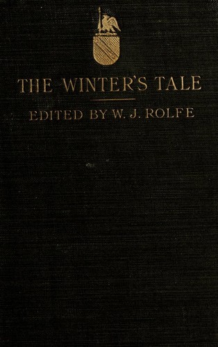 Shakespeare's comedy of the Winter's tale.  Ed. with notes, by William