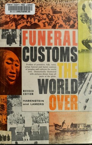 Funeral customs the world over