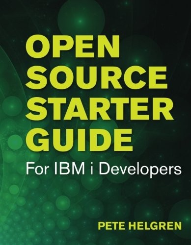 Open Source Starter Guide for IBM i Developers