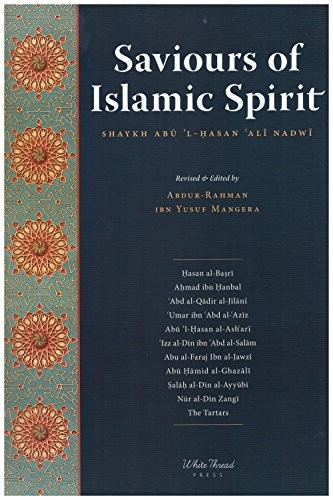 Saviours of Islamic Spirit