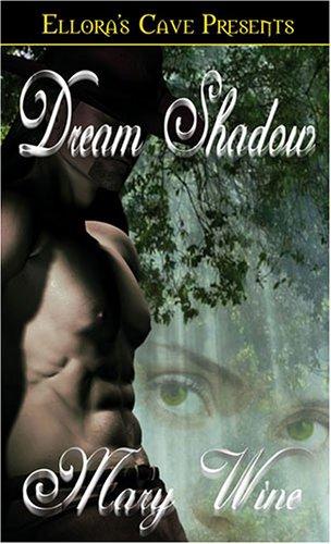 Explore the enchanting world of 'Dream Shadow' by Mary Wine, where dreams reveal hidden magic and profound self-discovery.