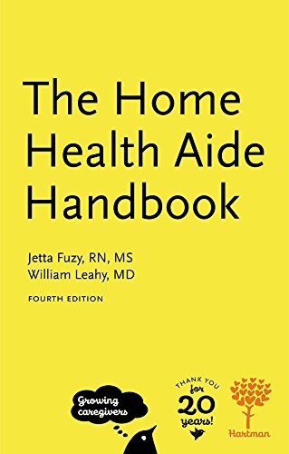 The Home Health Aide Handbook, 4e