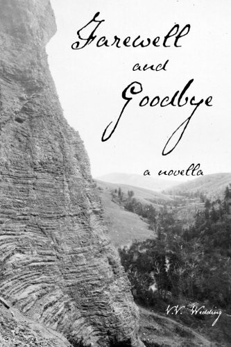 Farewell and Goodbye