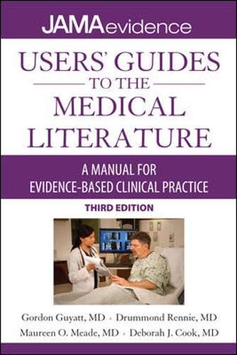 Users' Guides to the Medical Literature