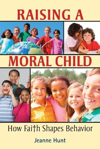 Raising a Moral Child