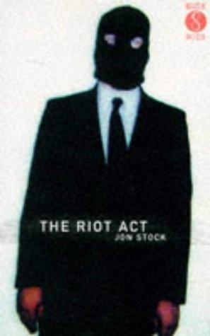 The Riot Act (Mask Noir)