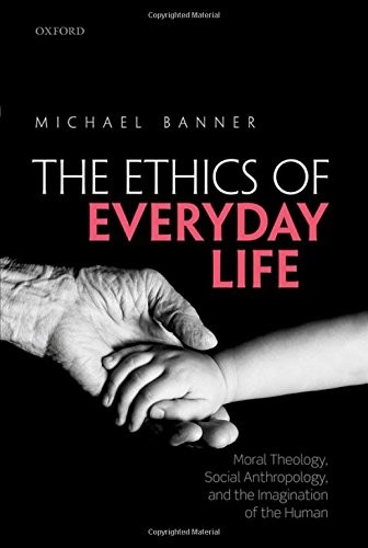 Ethics of Everyday Life