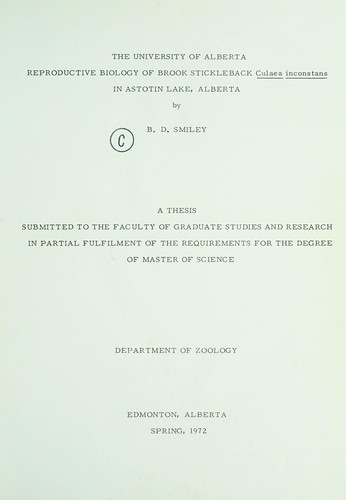 Reproductive biology of brook stickleback Culaea inconstans in Astotin Lake, Alberta