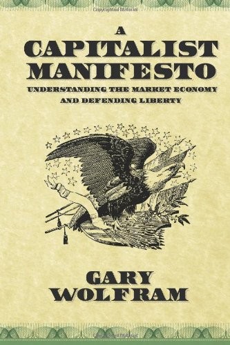 A Capitalist Manifesto