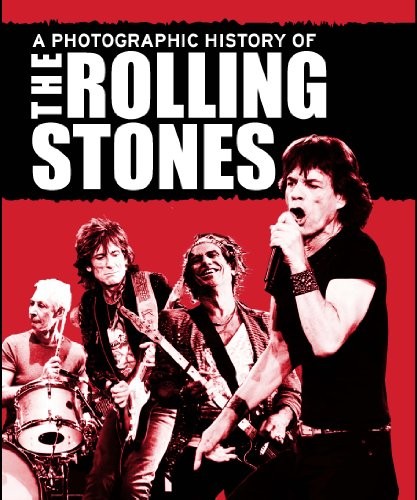A Photographic History of the Rolling Stones
