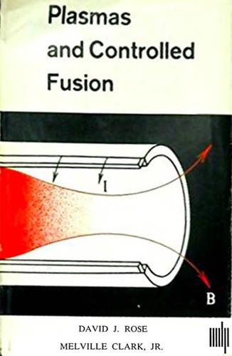 Plasmas and controlled fusion