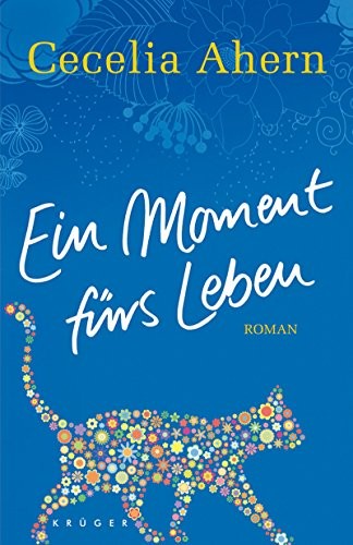 Ein Moment fürs Leben [Gebundene Ausgabe]