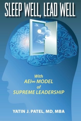 Sleep Well, Lead Well