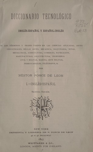 Diccionario tecnológico inglés-español y español-inglés de los términos y frases usados en las ciencias aplicadas