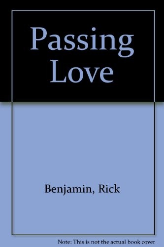 Passing Love