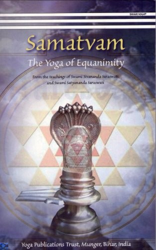 Samatvam/The Yoga Of Equanimity