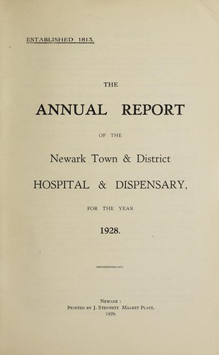 Annual report of the Newark Town & District Hospital & Dispensary