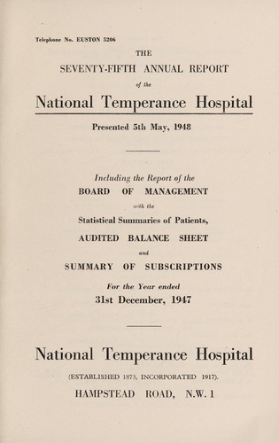 Annual report of the National Temperance Hospital