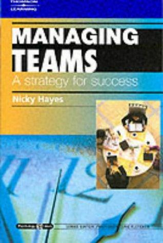 Managing Teams: A Strategy for Success