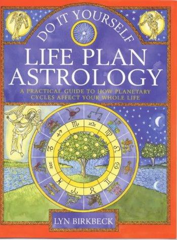 Do It Yourself Life Plan Astrology