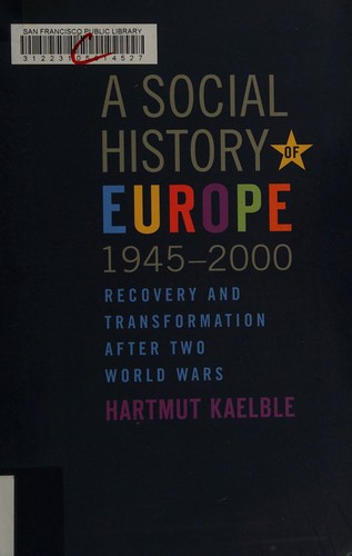 The social history of Europe, 1945-2000