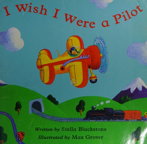 I wish I were a pilot