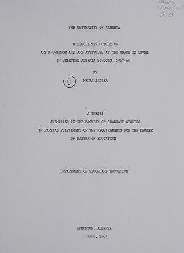 A descriptive study of art knowledge and art attitudes at the grade IX level in selected Alberta schools, 1967-68