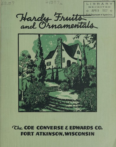 Hardy fruits and ornamentals