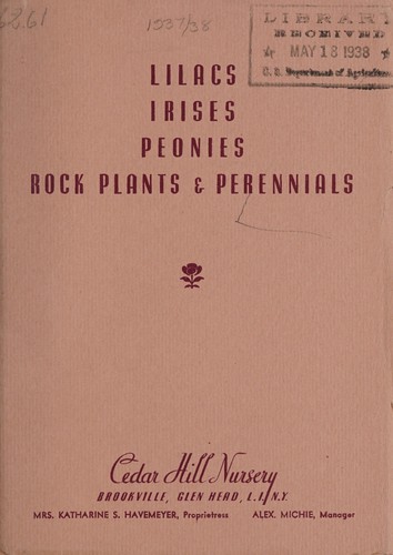 Lilacs, irises, peonies, rock plants & perennials