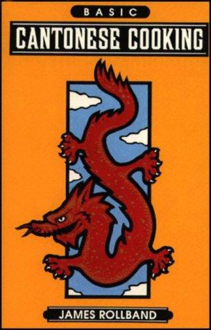 Basic Cantonese Cooking