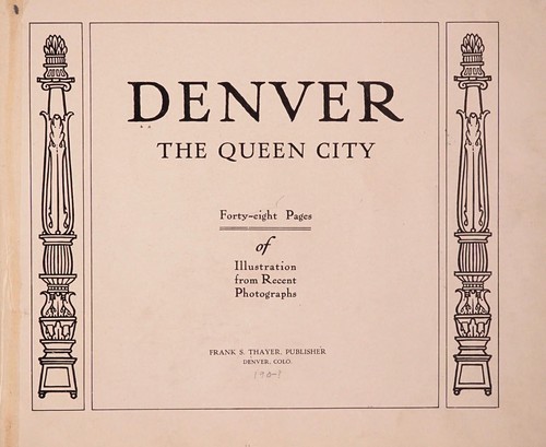 Denver, the queen city