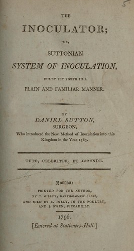 The inoculator, or, Suttonian System of inoculation