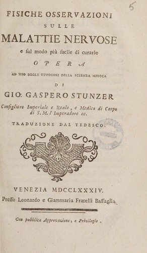 Fisiche osservazioni sulle malattie nervose e sul modo piu facile di curarle ...