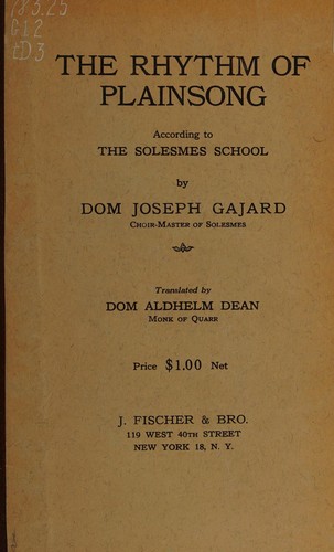 The rhythm of plainsong according to the Solesmes school