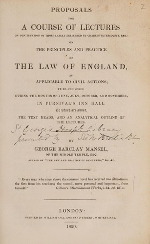 Proposals for a course of lectures ... on the principles and practice of the law of England, as applicable to civil actions; to be delivered ... in Furnival's Inn Hall