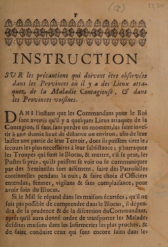 Instruction sur les précautions qui doivent être observées dans les provinces où il y a des lieux attaquez de la maladie contagieuse, et dans les provinces voisines