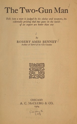 The two-gun man ...