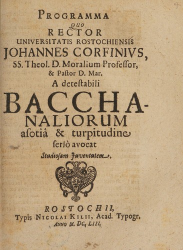 Programma quo ... a detestabili bacchanaliorum asotia & turpitudine serio avocat studiosam juventutem