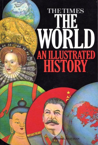 The Times The World An Illustrated History