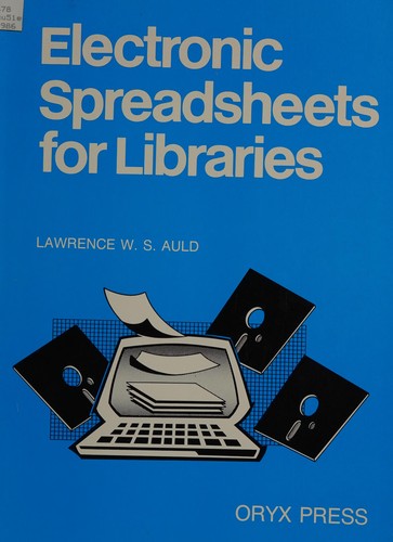 Electronic spreadsheets for libraries