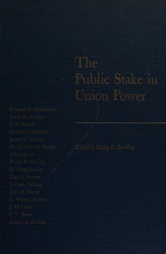 The public stake in union power.